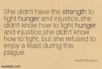 Quotation-Anatoly-Rybakov-strength-hunger-Meetville-Quotes-1343